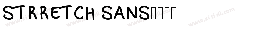 STRRETCH SANS字体转换